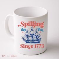 Spilling The Tea Since 1773 4th Of July Coffee Mug thumb 0