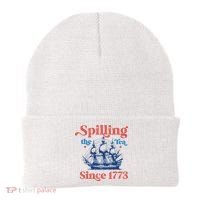 Spilling The Tea Since 1773 4th Of July Beanie thumb 0