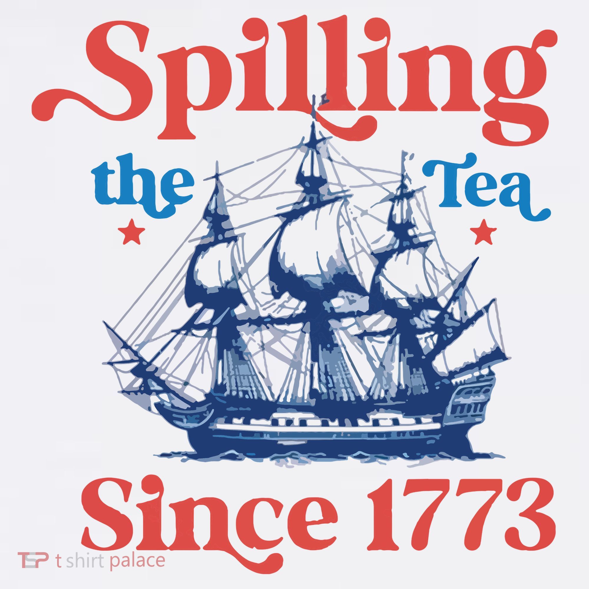 Spilling The Tea Since 1773 4th Of July Women's Hoodie