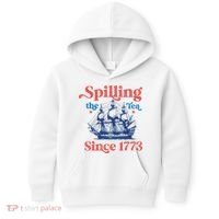 Spilling The Tea Since 1773 4th Of July Kids Hoodie thumb 0