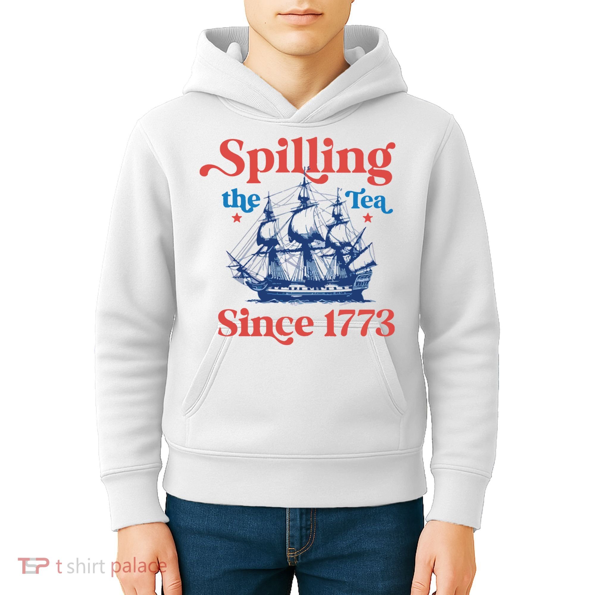 Spilling The Tea Since 1773 4th Of July Kids Hoodie