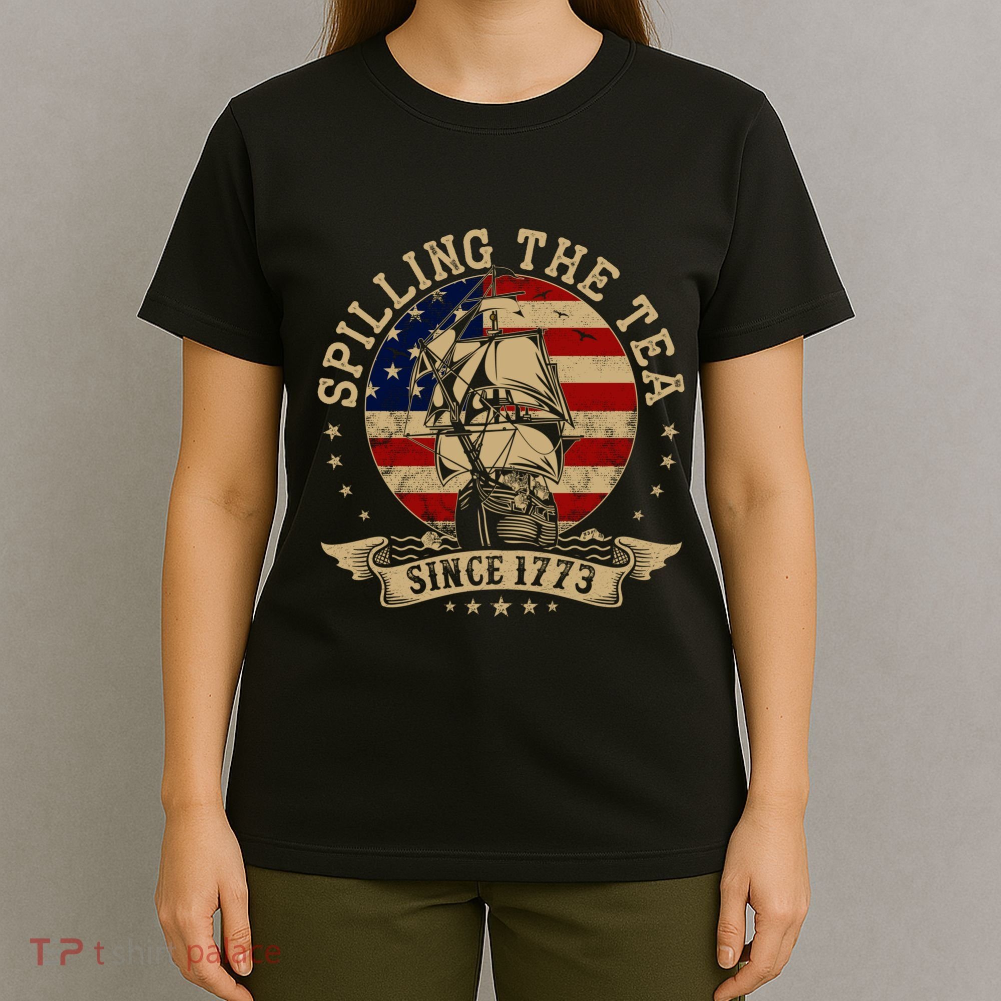 Spilling The Tea Since 1773 Vintage Us History Teacher T-Shirt