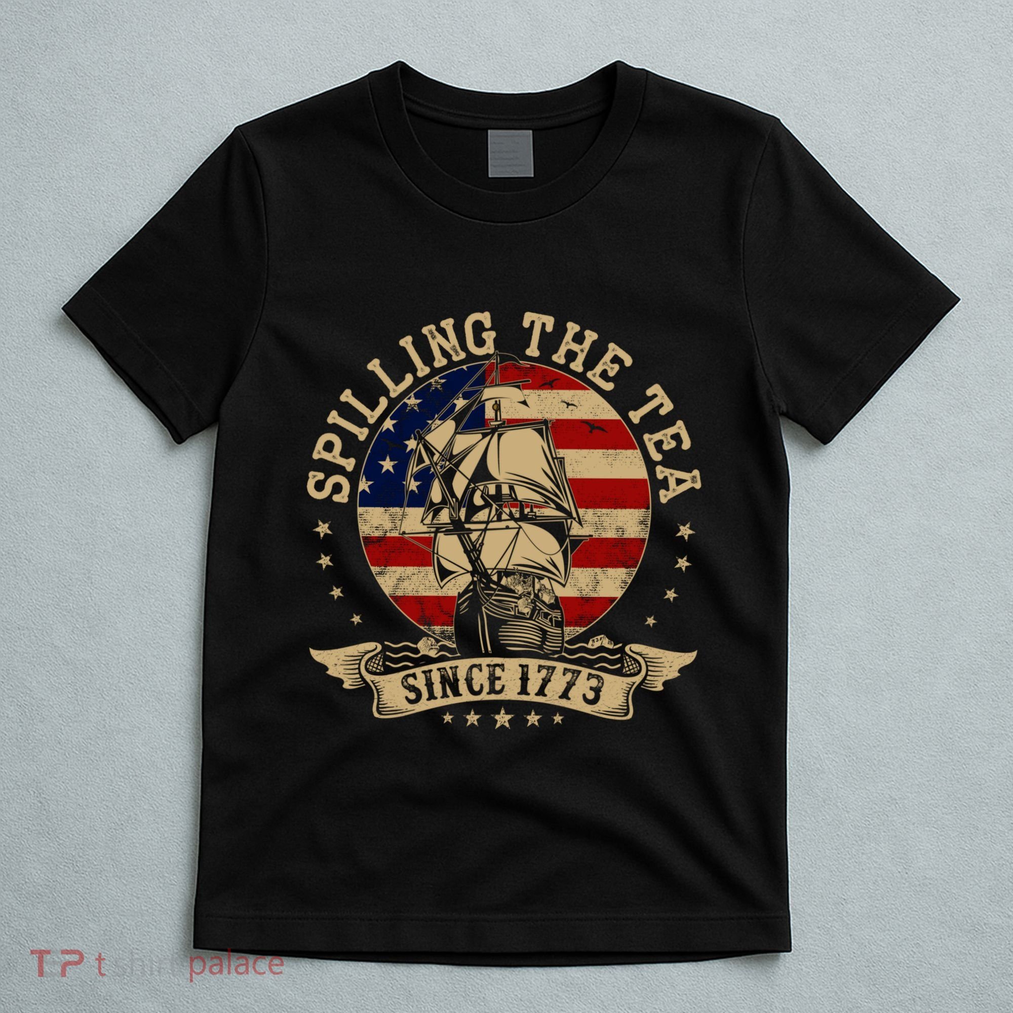 Spilling The Tea Since 1773 Vintage Us History Teacher T-Shirt