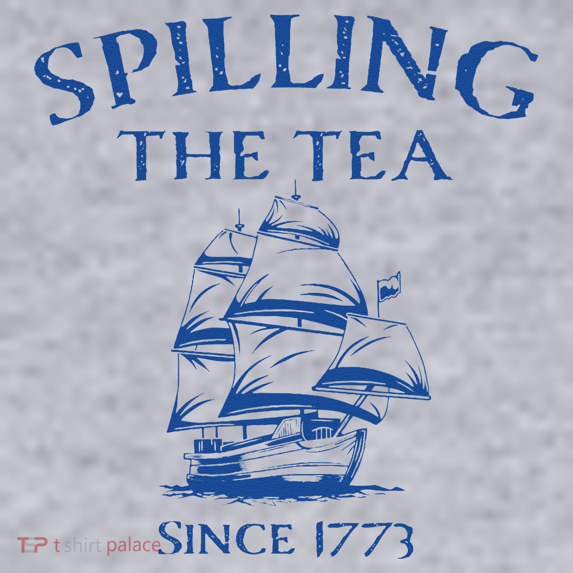 Spilling The Tea Since 1773 4th Of July Women's Sweatshirt