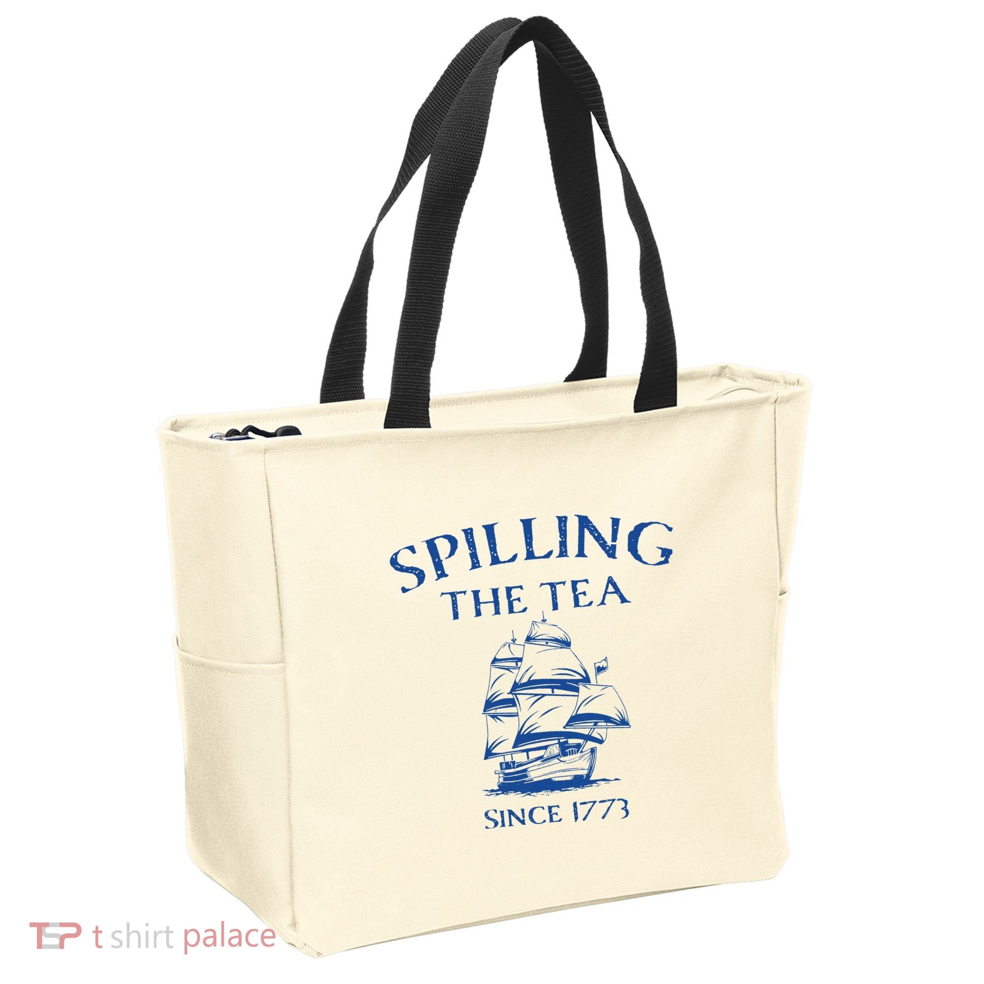 Spilling The Tea Since 1773 4th Of July Tote Bag