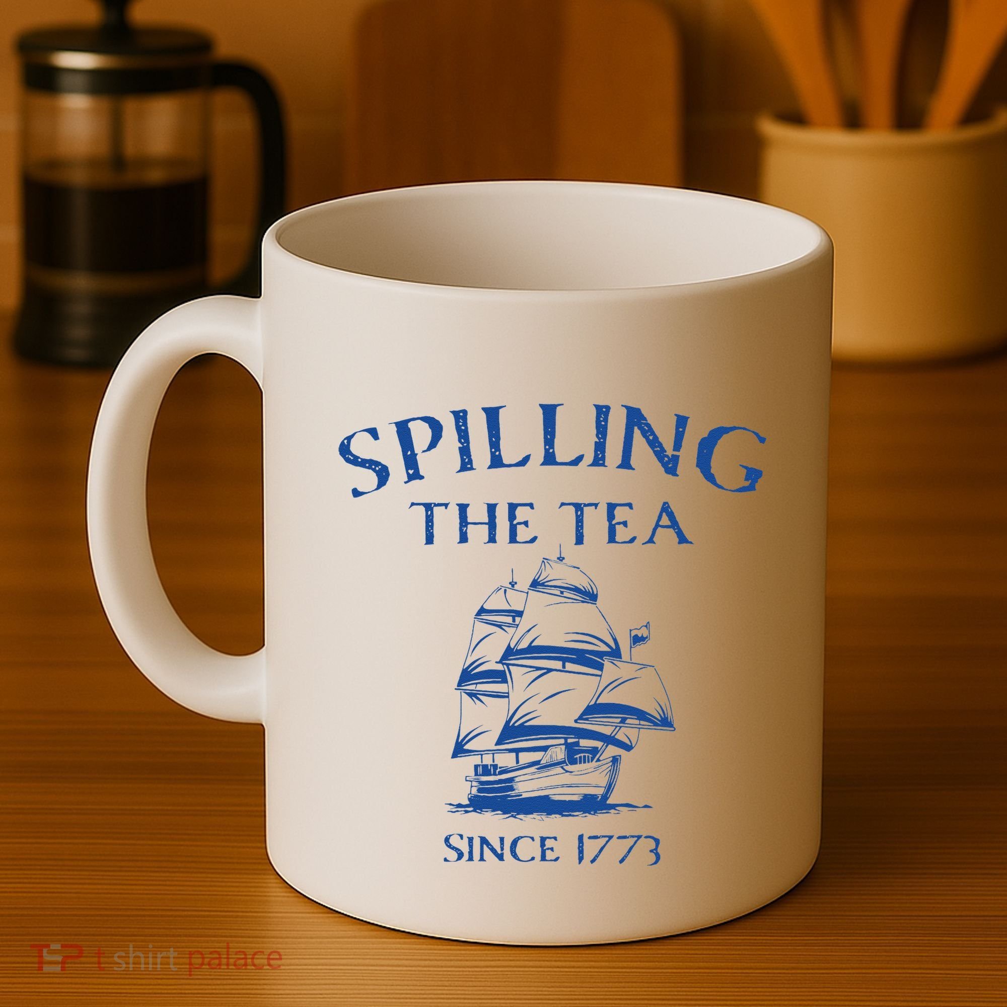 Spilling The Tea Since 1773 4th Of July Coffee Mug