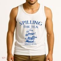 Spilling The Tea Since 1773 4th Of July Tank Top thumb 3