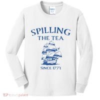 Spilling The Tea Since 1773 4th Of July Kids Long Sleeve Shirt thumb 0