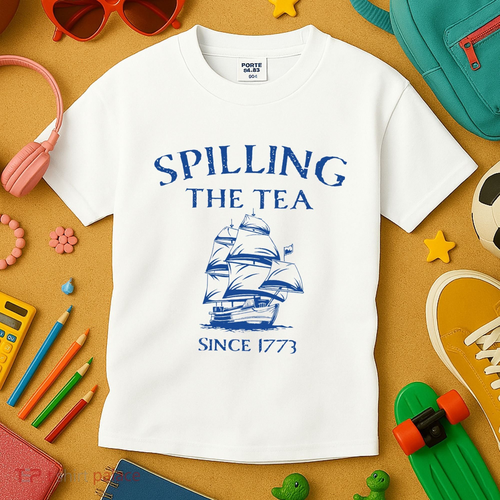 Spilling The Tea Since 1773 4th Of July Kids T-Shirt