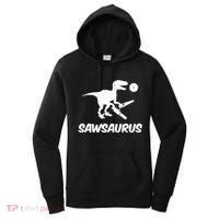 Sawsaurus TRex Tyrannosaurus Rex Funny Women's Hoodie thumb 0