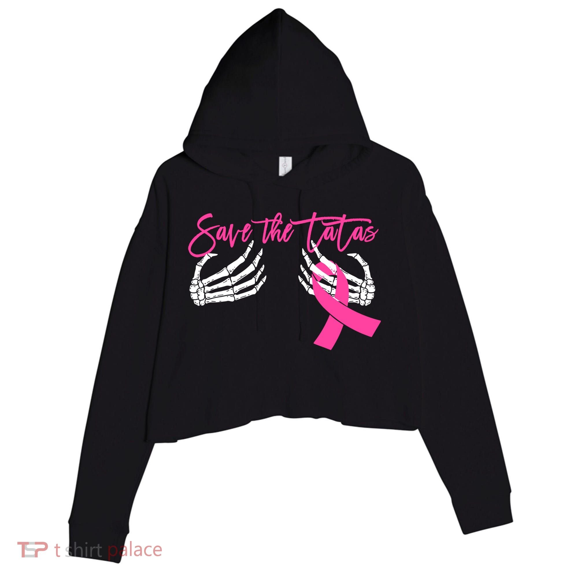 Save The Tatas Breast Cancer Awareness Gift Crop Fleece Hoodie