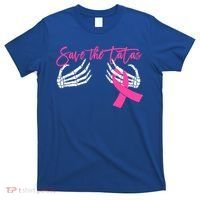 Save The Tatas Breast Cancer Awareness Gift T-Shirt thumb 0