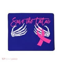 Save The Tatas Breast Cancer Awareness Gift Mousepad thumb 0