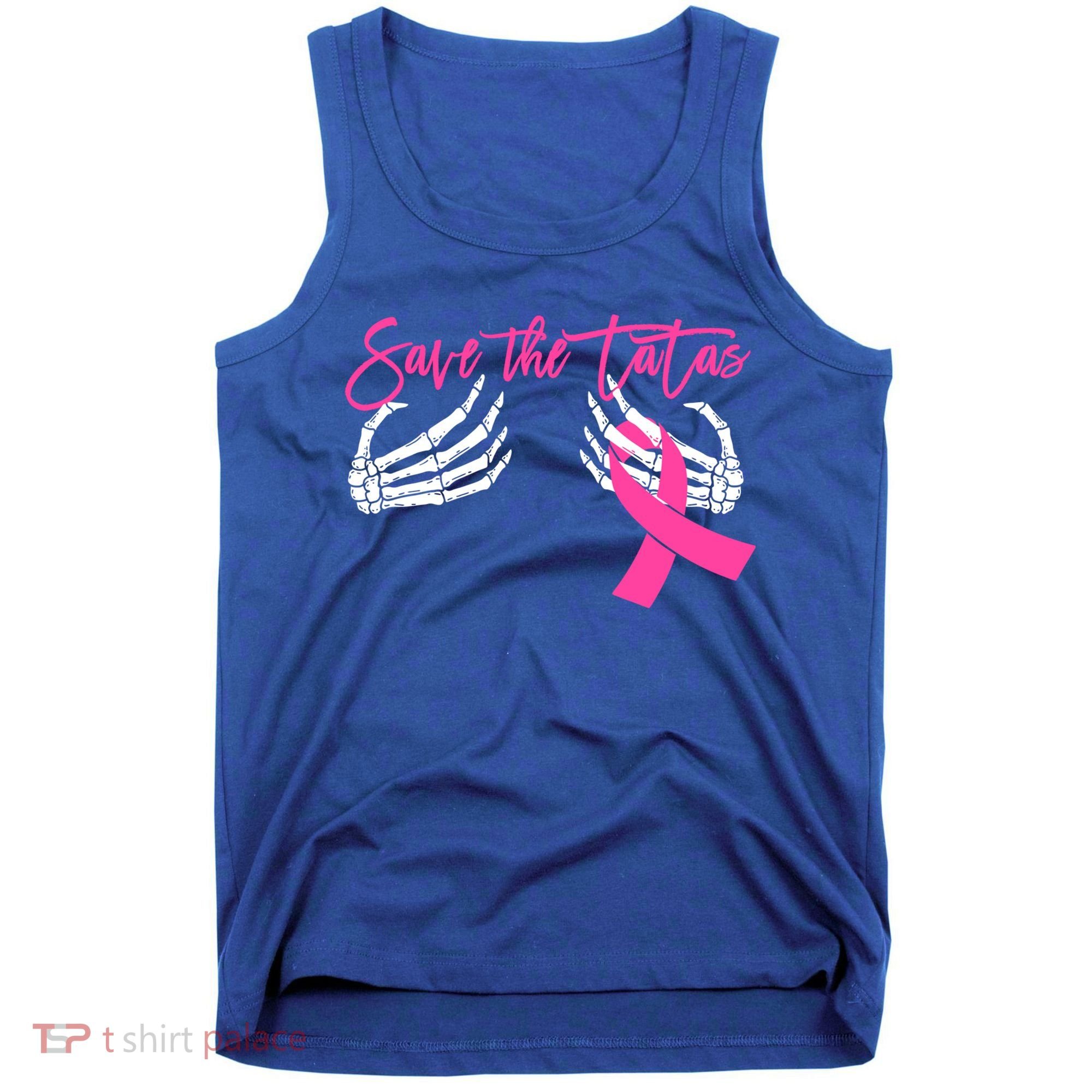 Save The Tatas Breast Cancer Awareness Gift Tank Top