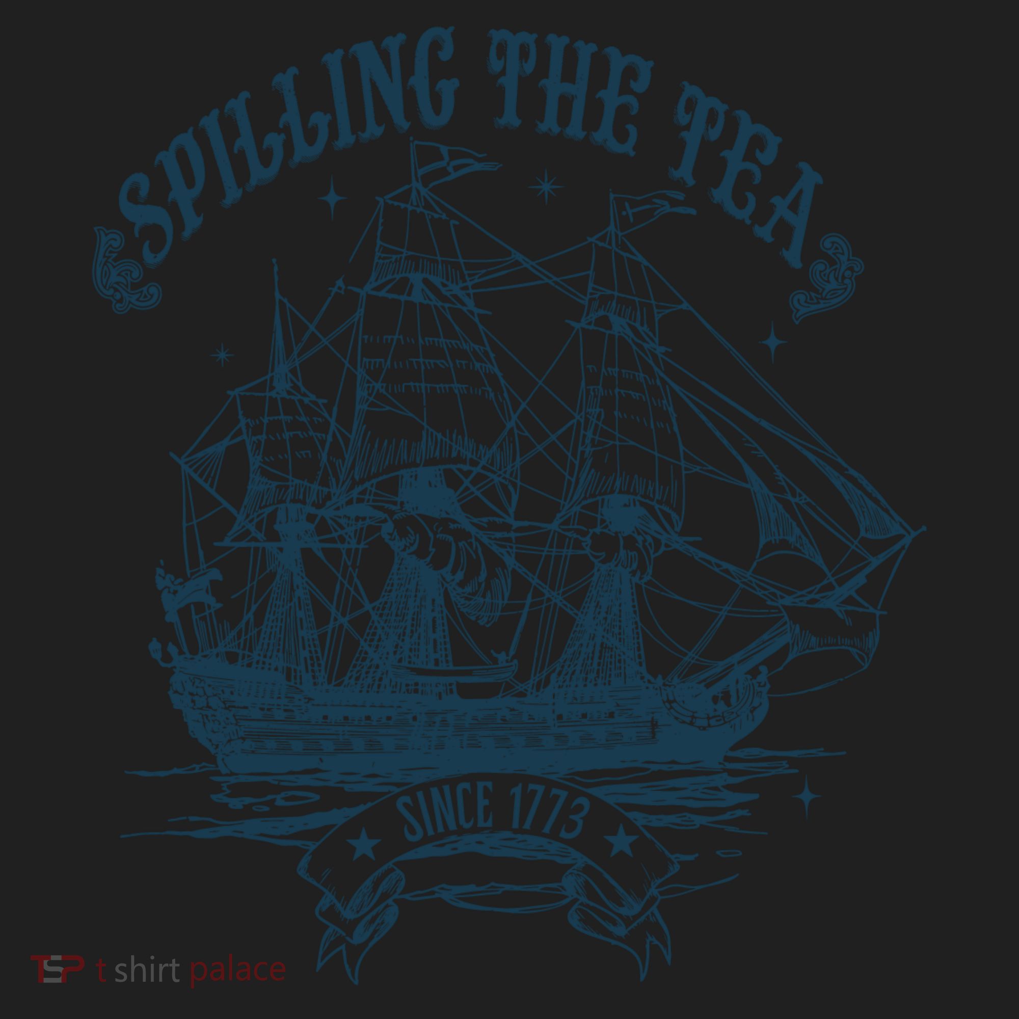 Spilling The Tea Since 1773 America Freedom Women's Sweatshirt