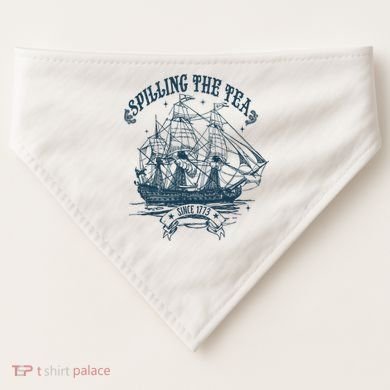 Spilling The Tea Since 1773 America Freedom USA-Made Doggie Bandana