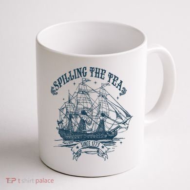 Spilling The Tea Since 1773 America Freedom Coffee Mug back