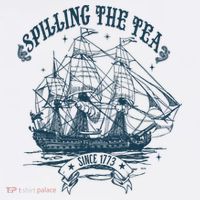 Spilling The Tea Since 1773 America Freedom Hat thumb 2