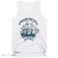 Spilling The Tea Since 1773 America Freedom Tank Top thumb 0