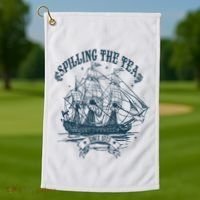 Spilling The Tea Since 1773 America Freedom Golf Towel thumb 1