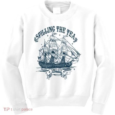 Spilling The Tea Since 1773 America Freedom Kids Sweatshirt