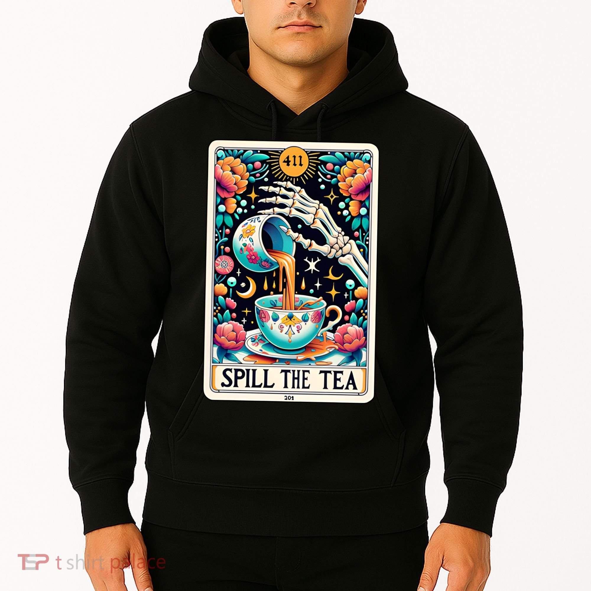 Spill The Tea Funny Tarot Card Sarcastic Skeleton Hoodie