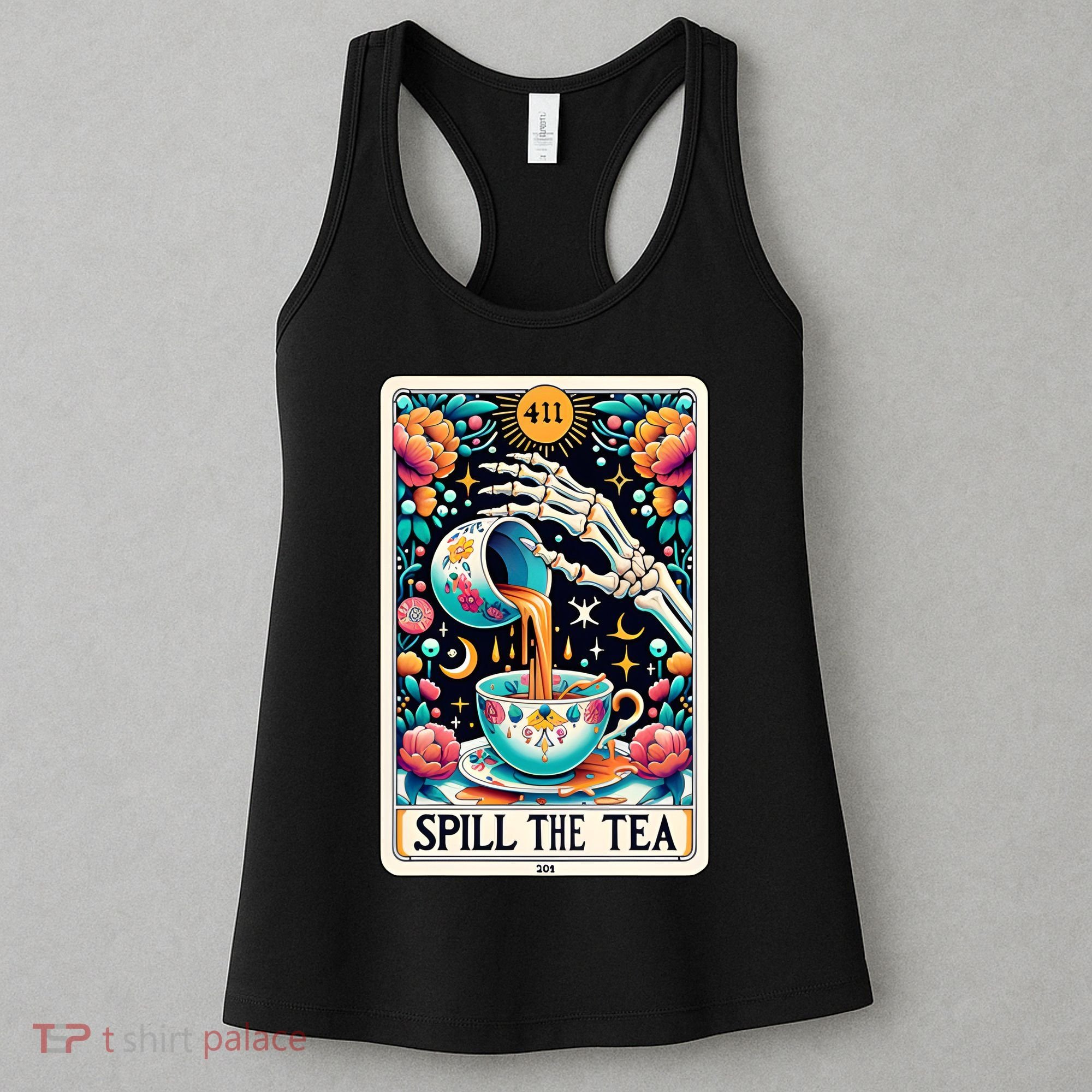 Spill The Tea Funny Tarot Card Sarcastic Skeleton Women's Tank Top