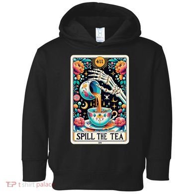 Spill The Tea Funny Tarot Card Sarcastic Skeleton Toddler Hoodie