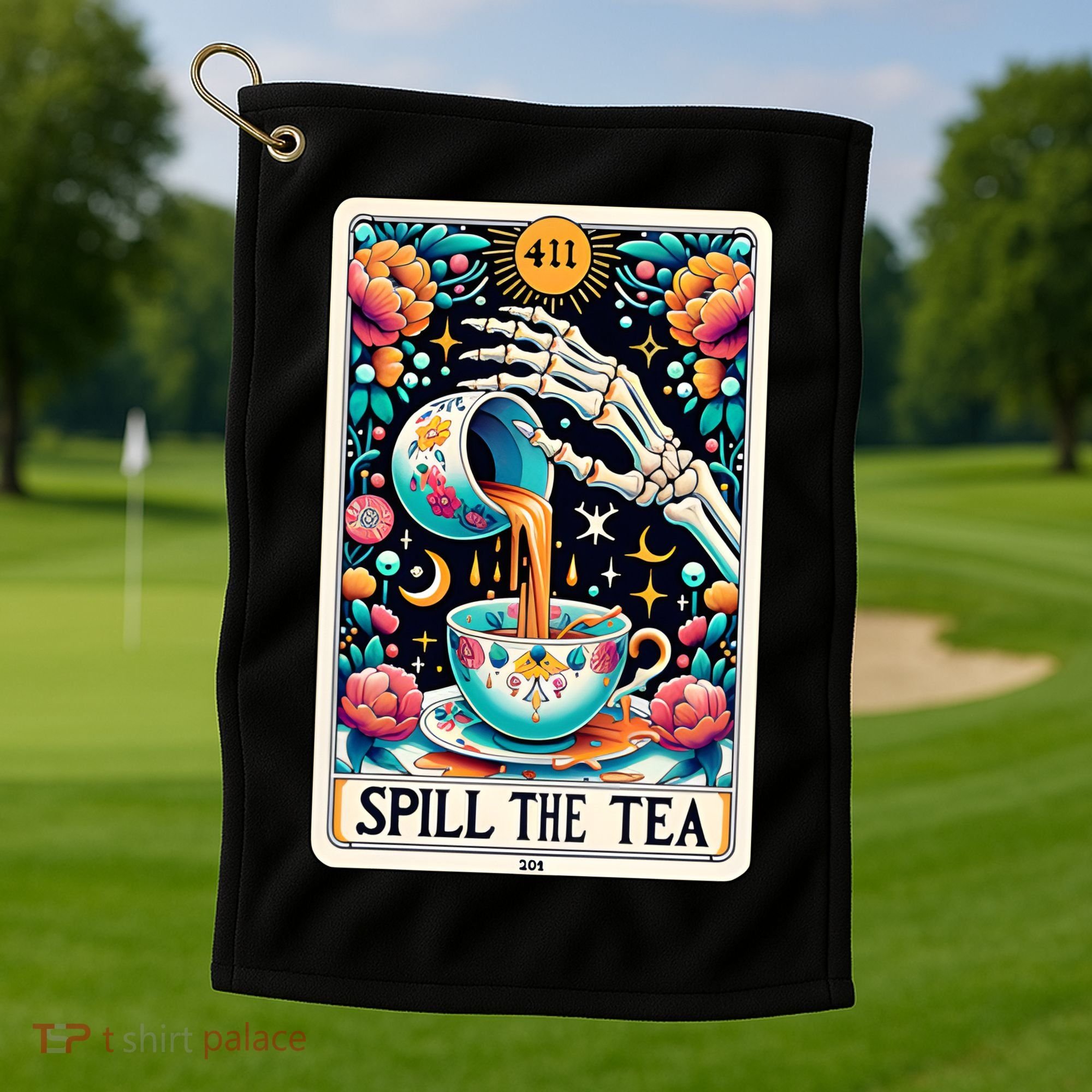 Spill The Tea Funny Tarot Card Sarcastic Skeleton Golf Towel