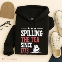 Spilling The Tea Since 1773 Funny History Teacher Hoodie thumb 4
