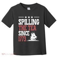 Spilling The Tea Since 1773 Funny History Teacher Toddler T-Shirt thumb 0