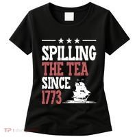 Spilling The Tea Since 1773 Funny History Teacher Women's T-Shirt thumb 0