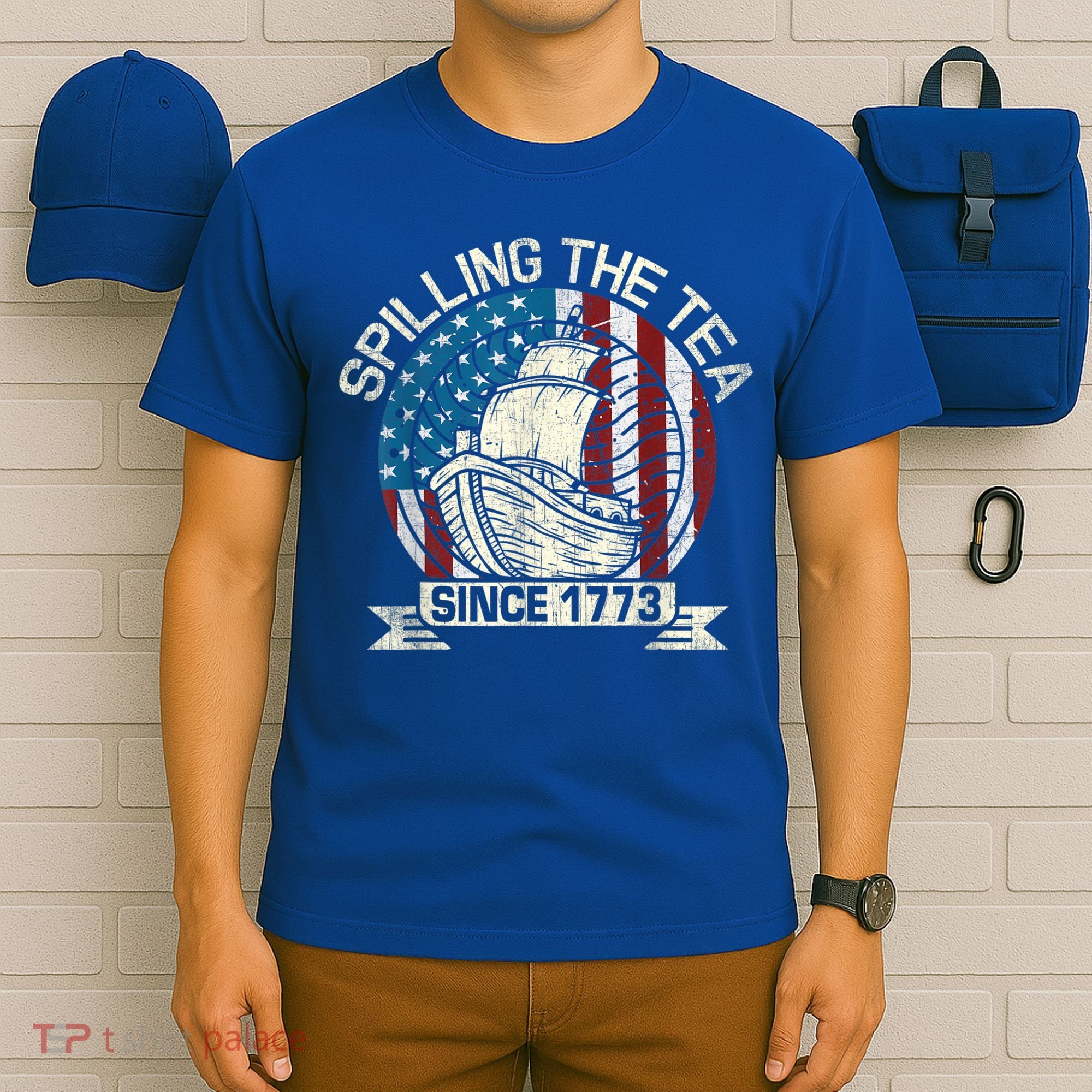 Spilling The Tea Since 1773 Patriotic Tea Party July 4th T-Shirt