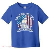 Spilling The Tea Since 1773 Patriotic Tea Party July 4th Toddler T-Shirt thumb 0