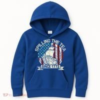 Spilling The Tea Since 1773 Patriotic Tea Party July 4th Kids Hoodie thumb 0