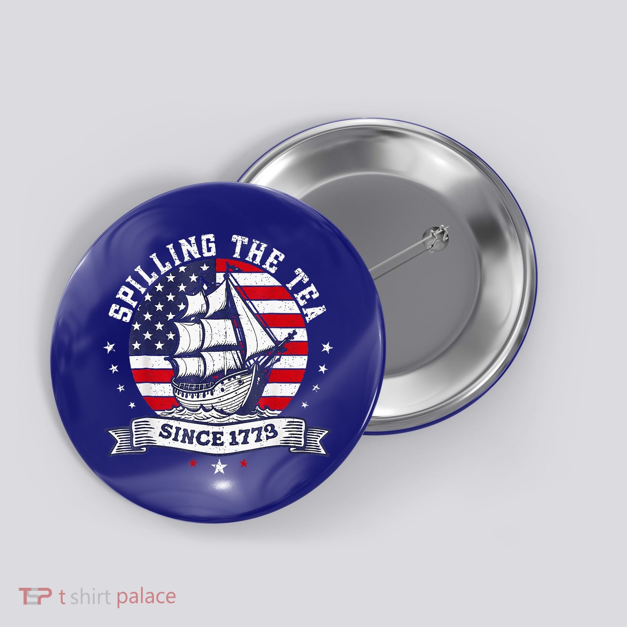 Spilling The Tea Since 1773 History Teacher Button