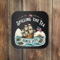Spilling The Tea Since 1773 4th Of July Coaster thumb 0