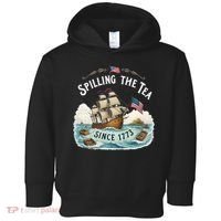Spilling The Tea Since 1773 4th Of July Toddler Hoodie thumb 0
