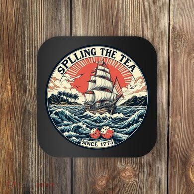 Spilling The Tea Since 1773 Vintage Emblem Coaster