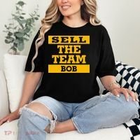 Sell The Team Bob Comfort Colors T-Shirt thumb 2