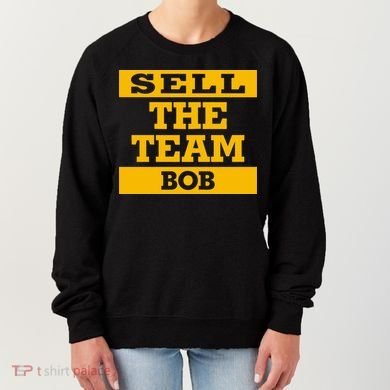 Sell The Team Bob Women's Sweatshirt