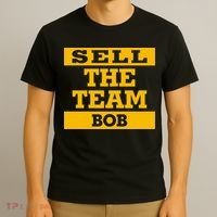Sell The Team Bob T-Shirt thumb 3
