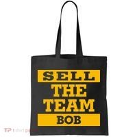 Sell The Team Bob Tote Bag thumb 0