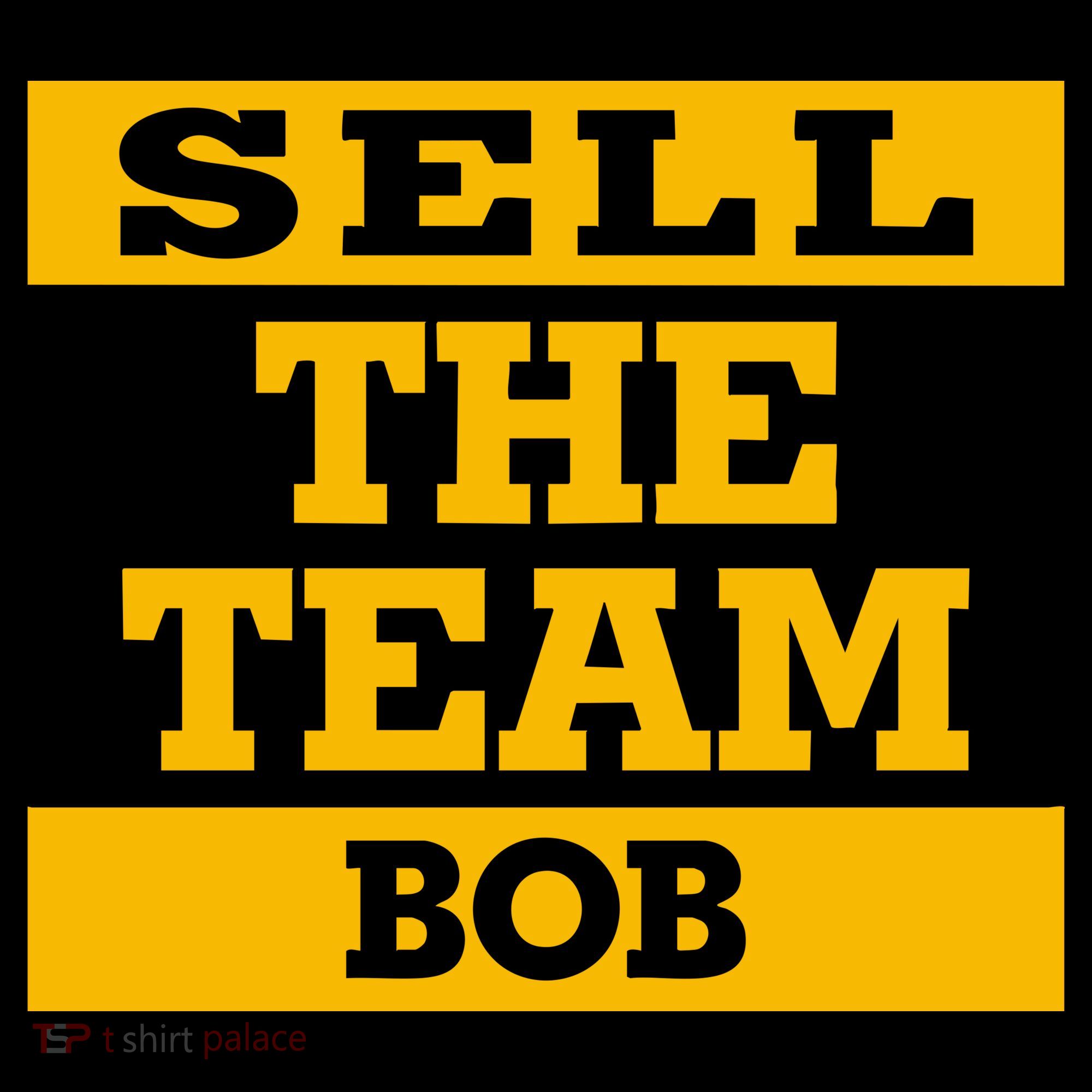 Sell The Team Bob Mousepad
