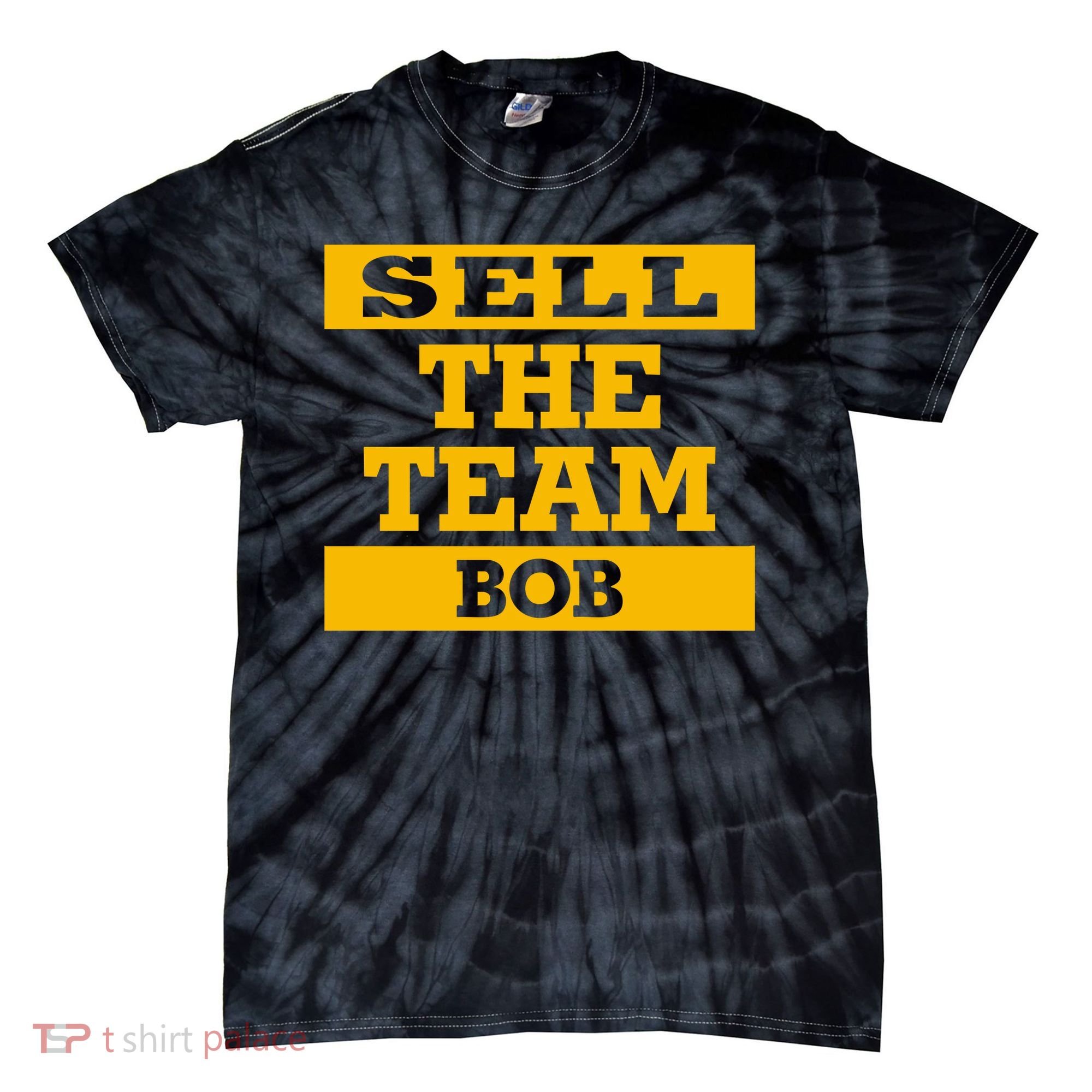 Sell The Team Bob Tie-Dye T-Shirt