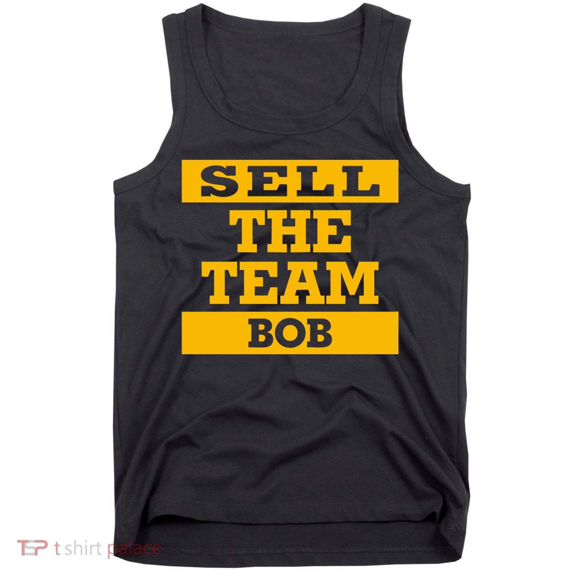 Sell The Team Bob Tank Top