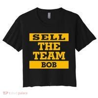 Sell The Team Bob Women's Crop Top Tee thumb 0
