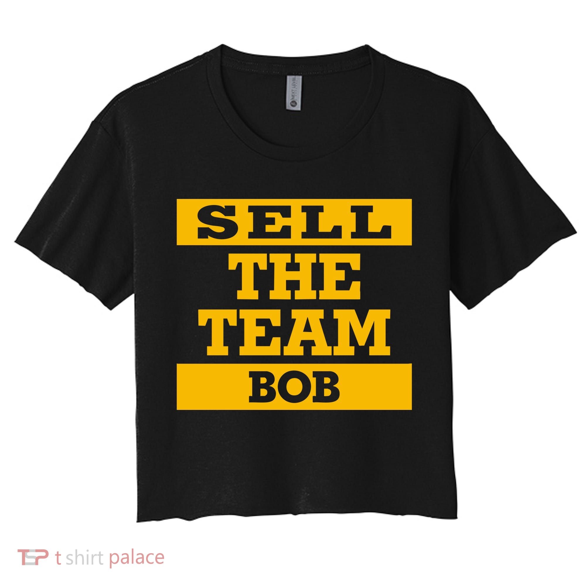 Sell The Team Bob Women's Crop Top Tee