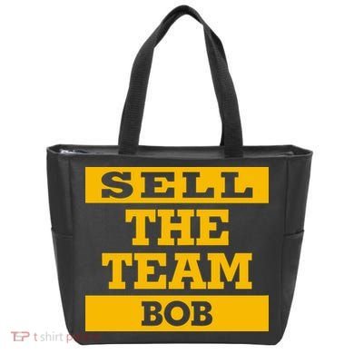 Sell The Team Bob Tote Bag