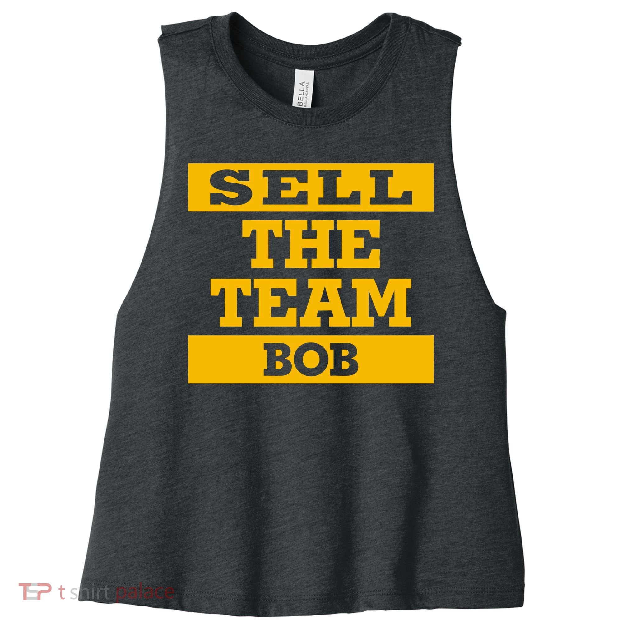 Sell The Team Bob Women's Racerback Cropped Tank